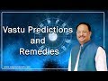 Vastu Predictions and Remedies | Vastu Shastra