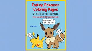 Farting Pokemon Coloring Book- 24 Coloring Pages Of Farting Pokemon