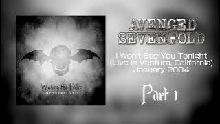 Avenged Sevenfold - I Won't See You Tonight (Live in Ventura)