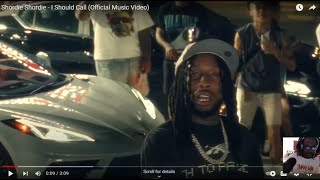 He don't miss Shordie Shordie - i should call REACTION