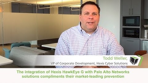 Why should Palo Alto Networks customers choose Hexis HawkEye G