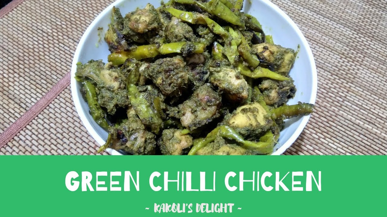 Green Chilli Chicken Kakoli's Delight YouTube