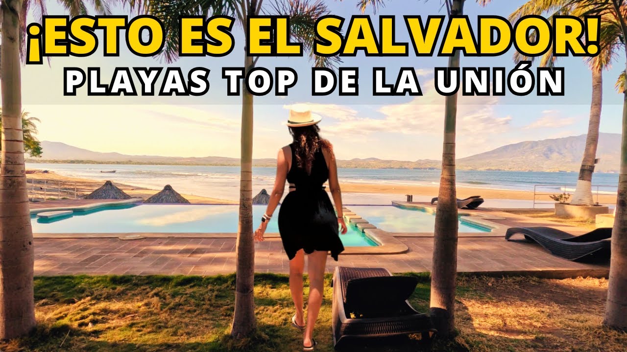 🏝️ Visitamos las Playas TOP de La Unión | ¡Paraísos Escondidos que No Creerás que Existen! 🇸🇻