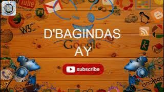 #karaoke ay - D'BAGINDAS