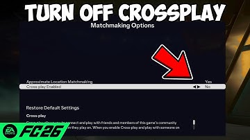 How To Turn Off Crossplay On FC 26