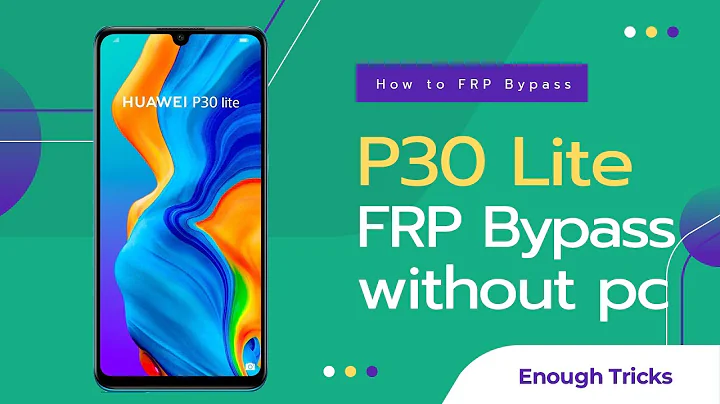 Huawei FRP Bypass 2025-2026 | P30 Lite Google Account Bypass Without Computer