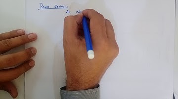 Lecture # 37 || Introduction to Power Series || ODE