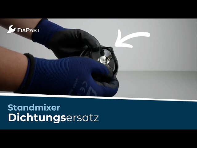 Wie ersetze ich die Dichtung meines Standmixers? - FixPart