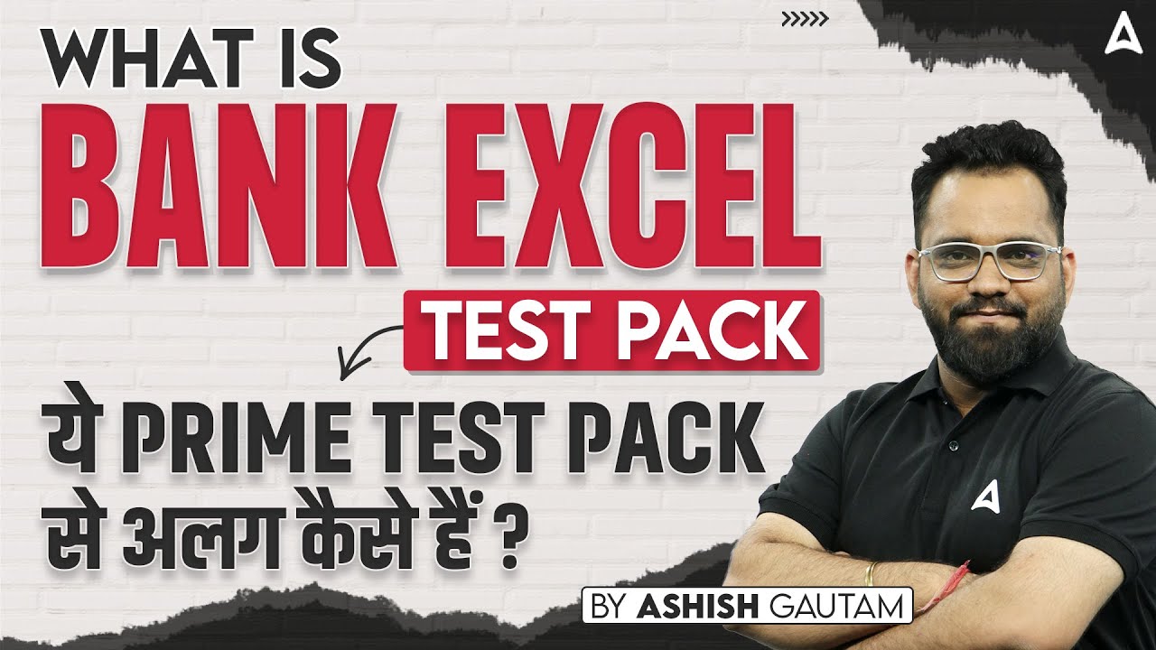 "What is the Bank Excel Test Pack and How is it Different from Prime