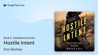 Player Profile Hostile Intent Book 3 by Don Bentley · Audiobook preview