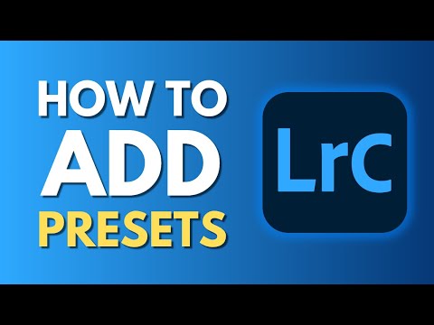 How To Add Presets in Lightroom Classic | Import Presets | Lightroom Classic Tutorial