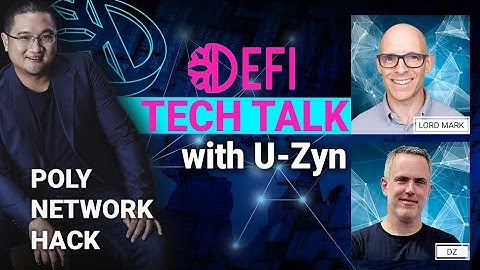 DeFiChain Tech Talk Poly Network Hack