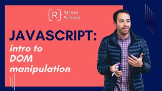 JavaScript: Intro to DOM Manipulation