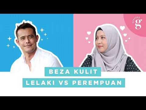 Inilah Perbezaan Kulit Wajah Lelaki Dan Wanita