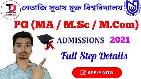 NSOU PG (MA / M.Sc / M.Com) Admission 2021 Step By Step Process || NSOU MA Admission 2021 Process