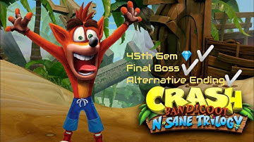 Crash Bandicoot 3: Warped 45th Gem, Final Boss and Alternate Ending
