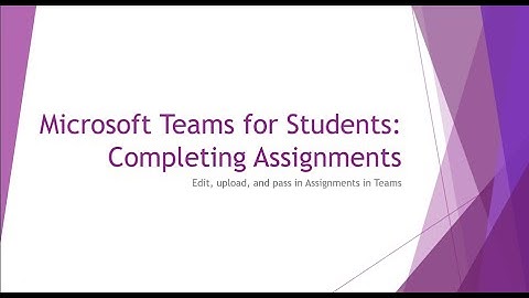 Submit Teams Assignment