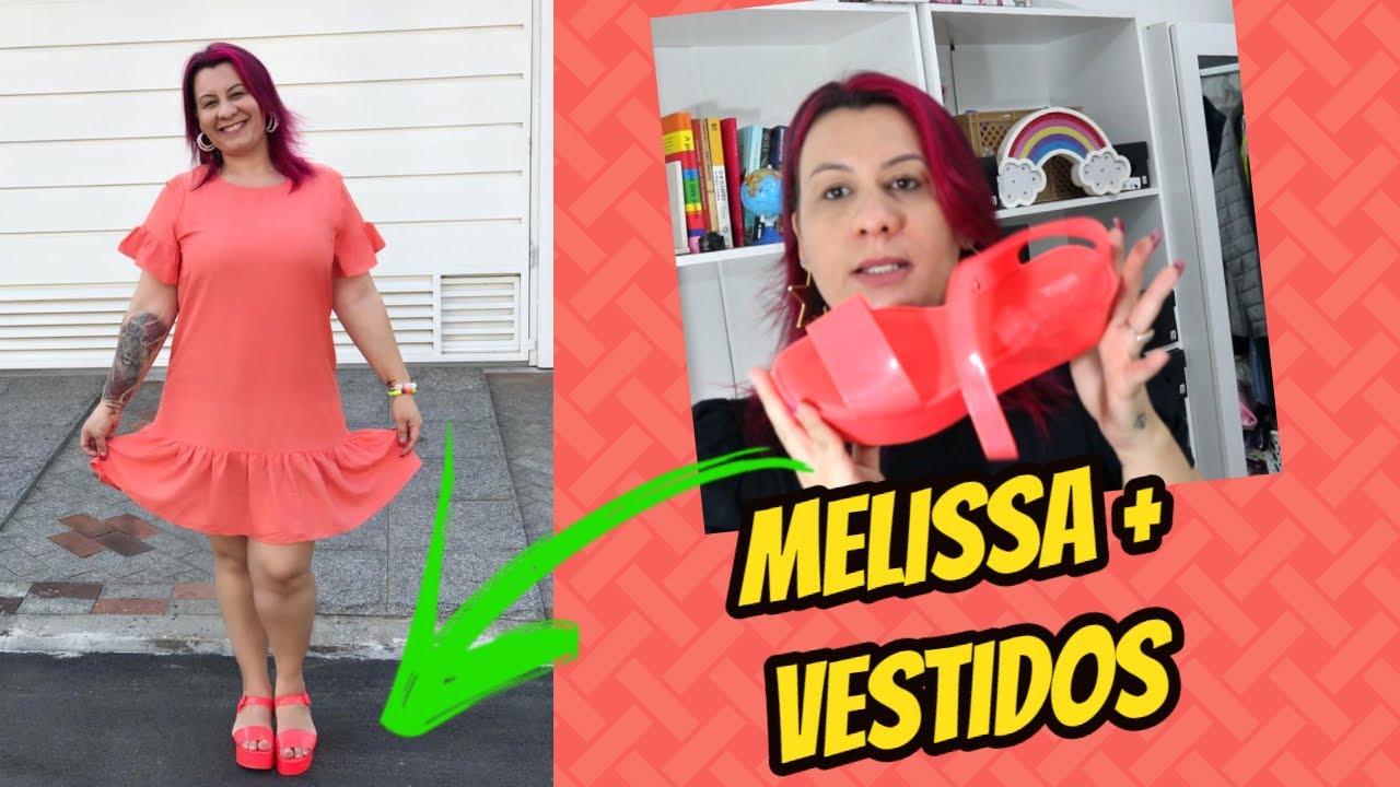 VESTIDOS E MELISSA |COM QUE ROUPA EU VOU