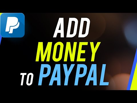 How to Add Money to Paypal Account