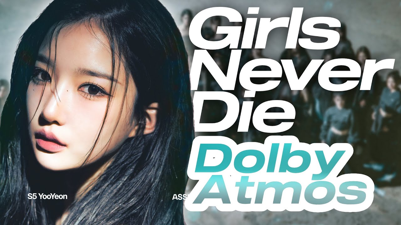 [Dolby Atmos Stems | 5.1] TripleS (트리플에스) - Girls Never Die (Hidden Vocals)