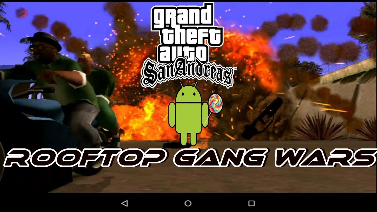 Gta San Andreas Andriod Rooftop Gang Wars (CLEO)