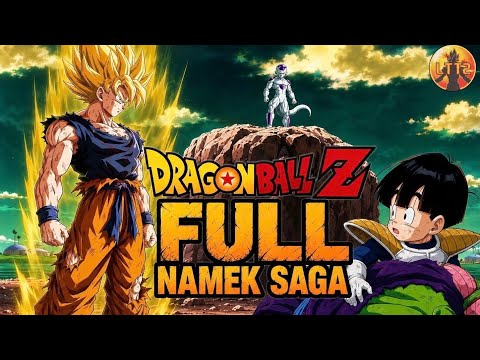 FULL DRAGON BALL NAMEK SAGA full Dragon Ball Z Ss2 🌈Tóm Tắt Dragon Ball - Review Dragon Ball
