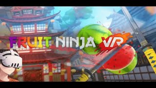 Играю в Fruit Ninja VR