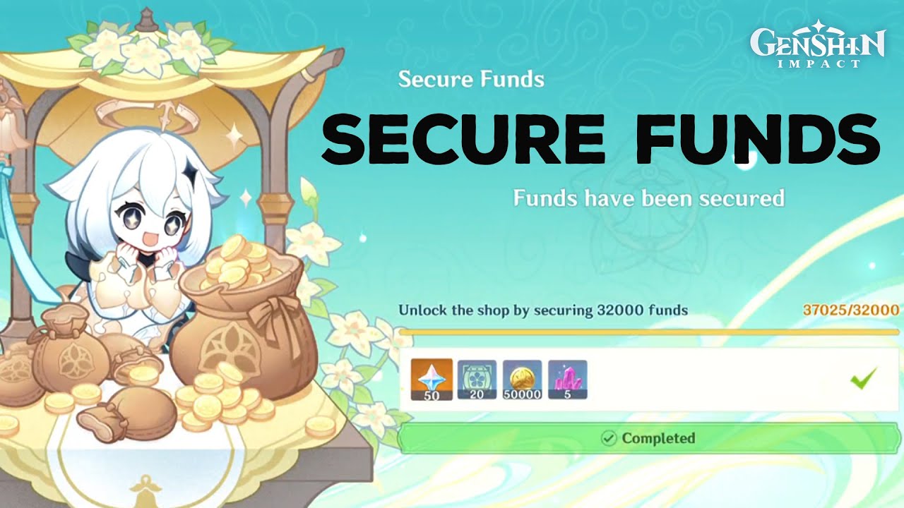 Secure Funds || Charity and Creativity || Genshin Imapct 3.1 