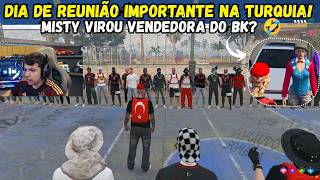 IMPORTANT MEETING DAY IN TURKEY! WAS THERE A PD? | MISTY BECAME A BK CLERK? 🤣 | GTA RP