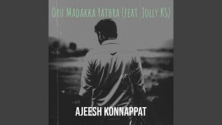Download Lagu Oru Madakka Yathra MP3