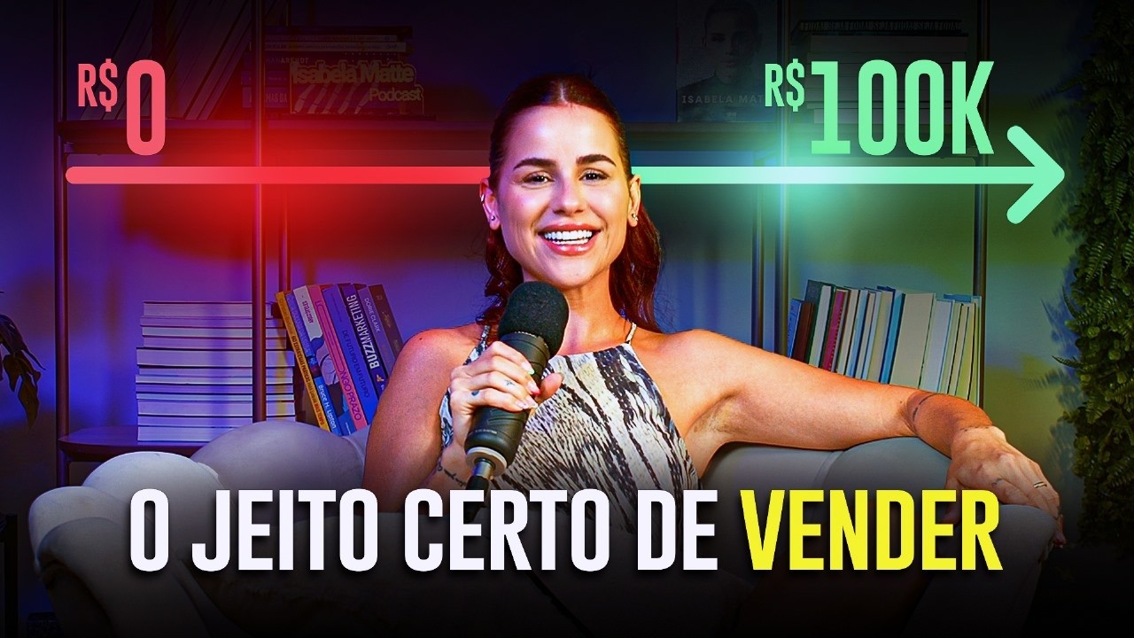 O melhor caminho para vender mais  | Isabela Matte