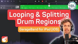 Looping & Splitting Drum Regions in GarageBand for iPad