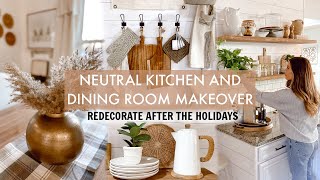 NEUTRAL DINING ROOM AND KITCHEN MAKEOVER 2022 | open shelf styling + cozy kitchen decor