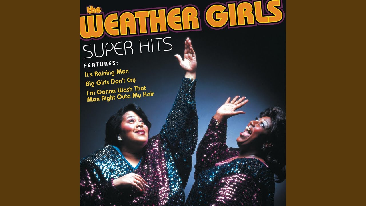 The Weather Girls Well A Wiggy