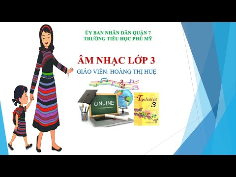Tuần 6 -Tiết 2: Ôn Tập Bài Hát Lớp Chúng Ta Đoàn Kết