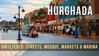 What Hurghada Really Looks Like Markets, Mosque, Sheraton Road And Marina