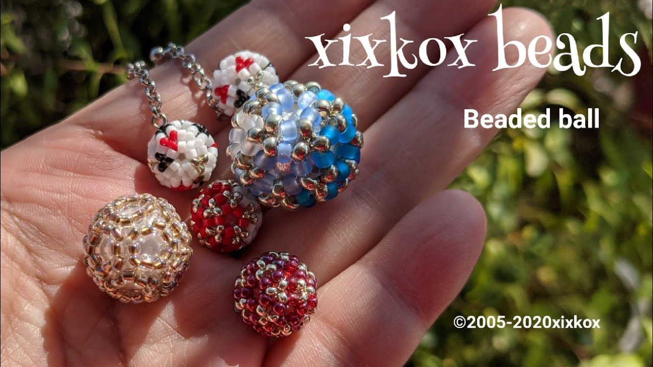 Diy Xixkox Beads ビーズボールの作り方 Beadedball ビーズボール Youtube