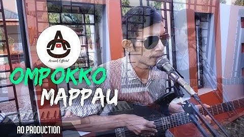 Kancil - OMPOKKO MAPPAU (Katakanlah) LIVE 2020