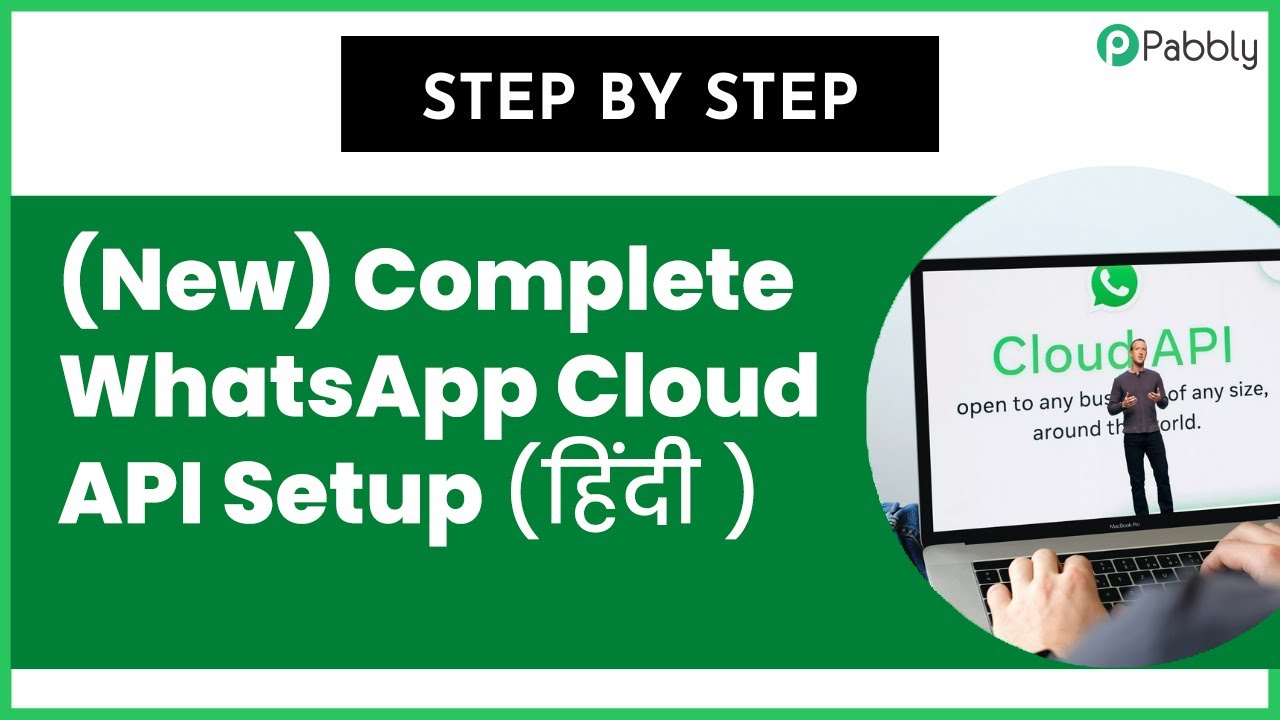 (New) Complete WhatsApp Cloud API Setup (Step by Step) (Hindi) - YouTube