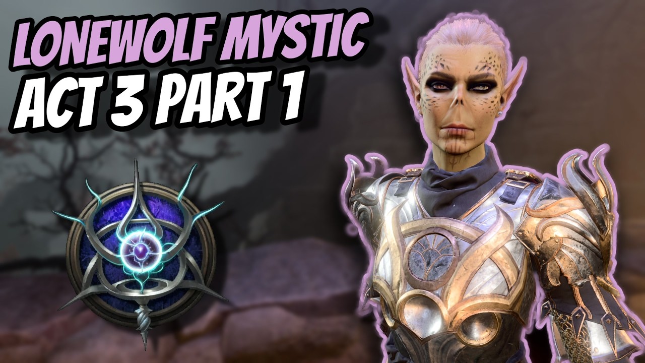 Lonewolf Mystic Playthrough Act 3 Part 1 (Honour Ruleset) - Baldur's Gate 3
