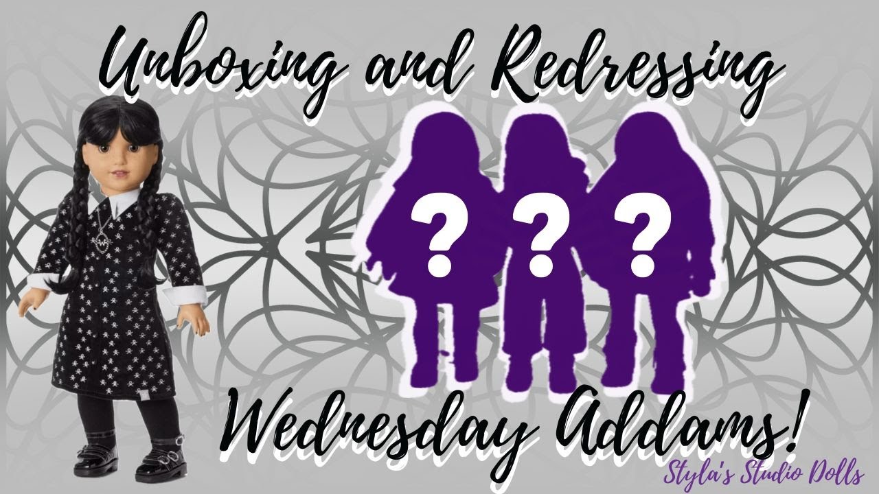 Распаковка и переодевание Уэнсдей Аддамс!