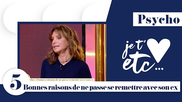 Pourquoi ne faut-il pas remettre avec son ex(e) ? - Je t’aime etc S03