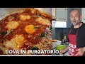 UOVA IN PURGATORIO le Uova alla diavola ANTICA Ricetta Napoletana