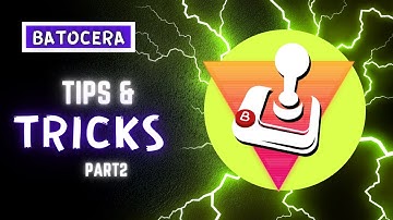 Batocera Tips & Tricks You Should Know! Part 2