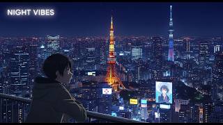 🔴 LIVE Night Focus 🌙 Lofi Beats for Study & Relax