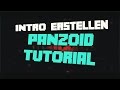 GRATIS INTRO ERSTELLEN! OHNE PROGRAMME! [September 2017] | Panzoid Tutorial [German] Mp3 Song