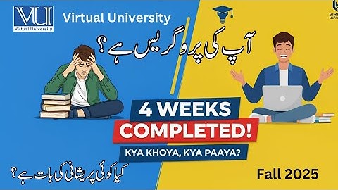 4𝙩𝙝 𝙒𝙚𝙚𝙠 𝙀𝙣𝙙 |𝙒𝙝𝙖𝙩 𝙮𝙤𝙪 𝙜𝙖𝙞𝙣 𝙖𝙣𝙙 𝙬𝙝𝙖𝙩 𝙮𝙤𝙪 𝙇𝙤𝙨𝙩 | 𝙠𝙮𝙖 𝙨𝙖𝙗 𝙠𝙪𝙘𝙝 𝙩𝙝𝙚𝙚𝙠 𝙝𝙖 | 𝙁𝙖𝙡𝙡 2025 𝙑𝙞𝙧𝙩𝙪𝙖𝙡 𝙐𝙣𝙞𝙫𝙚𝙧𝙨𝙞𝙩𝙮