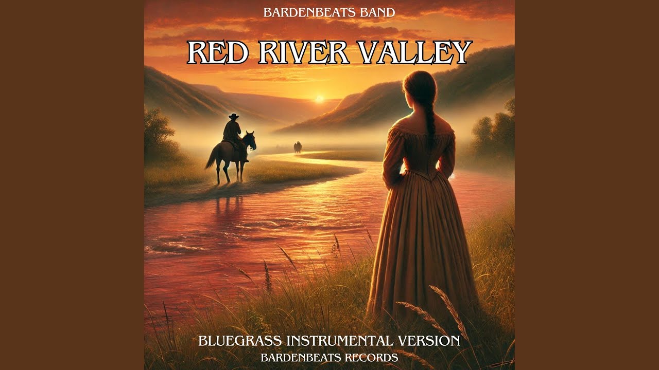 Red River Valley (Bluegrass Country Folk Instrumental Version)