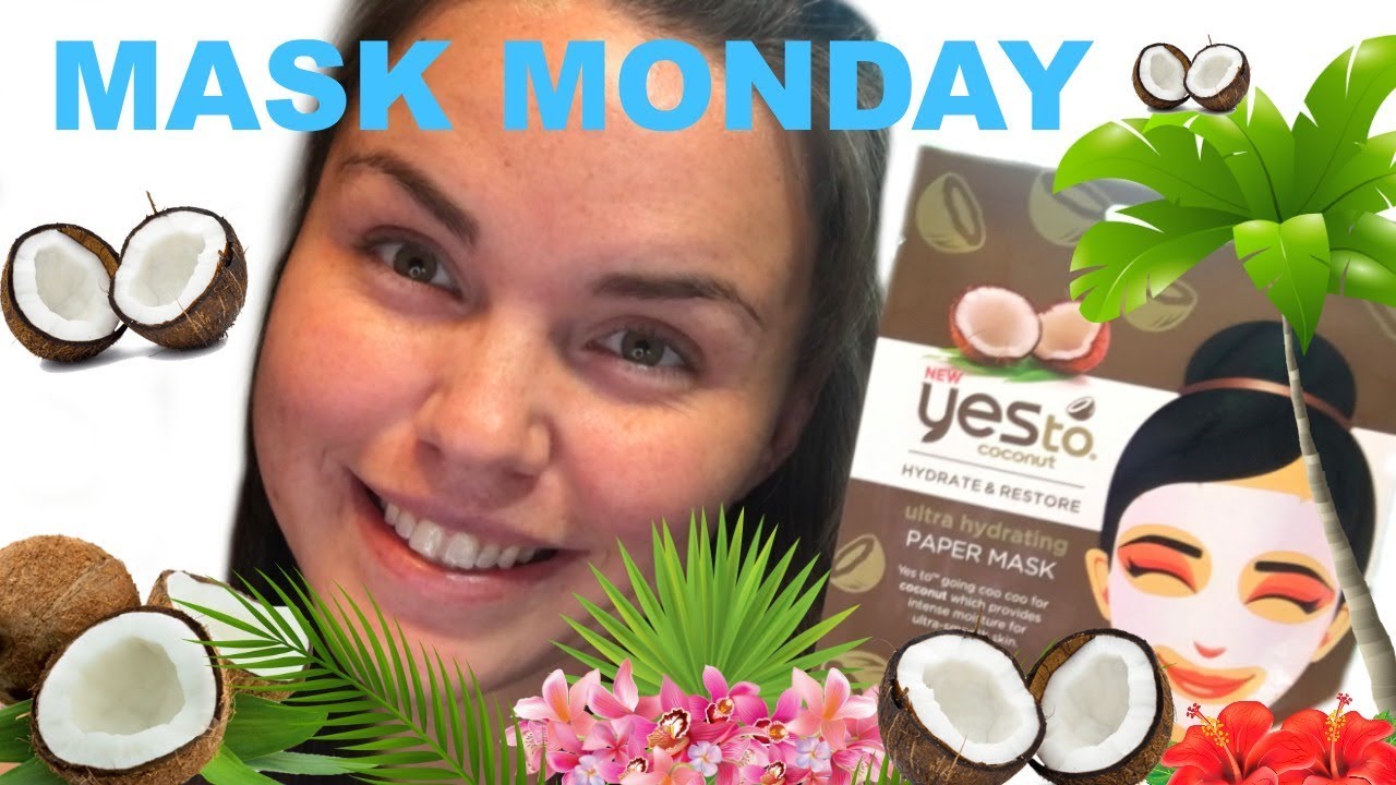 Yes To COCONUT|| Hydrating Sheet Mask|| Mask Monday||