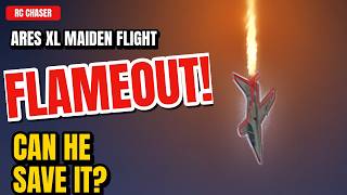 ARES XL Maiden Flight: First Flameout Save. The Second? 😱Why a maiden flight is so nerve-wracking😬?